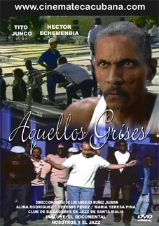 Aquellos grises 2003